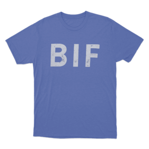 BIF Unisex T Shirt Blue