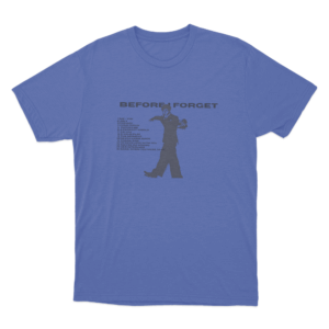 Before I Forget Silhouette Unisex T Shirt Blue